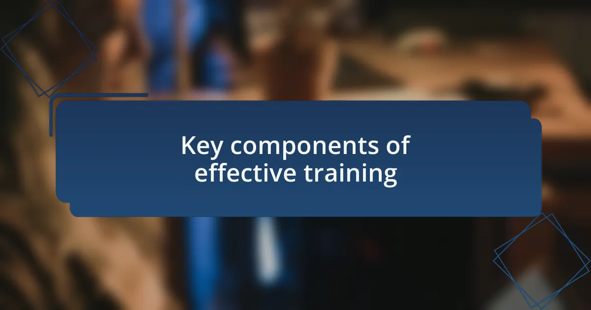 Key components of effective training